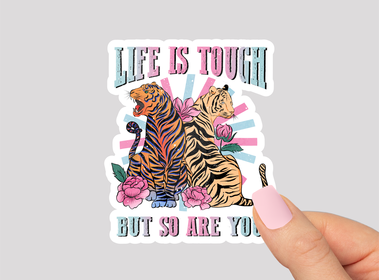 Motivational Tiger Vinyl Die Cut Sticker