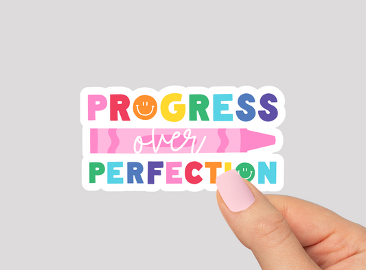 Progress over Perfection Vinyl Die Cut Sticker