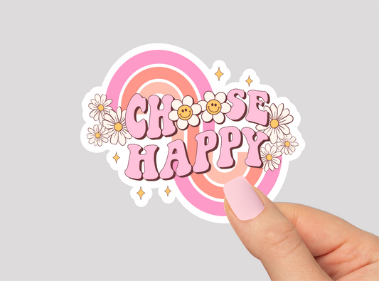 Choose Happy Vinyl Die Cut Sticker